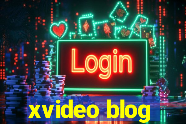 xvideo blog