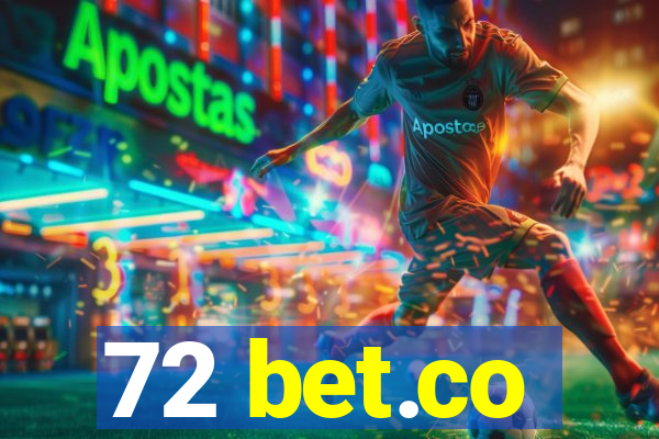 72 bet.co