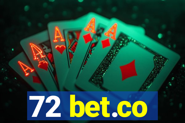 72 bet.co