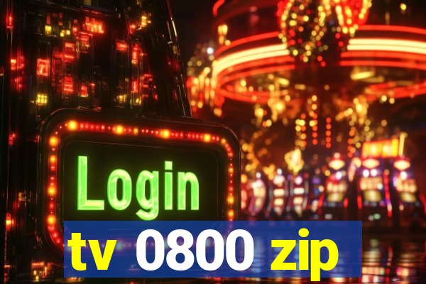 tv 0800 zip