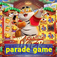 parade game