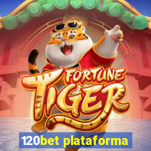 120bet plataforma