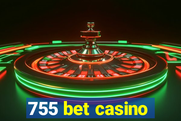 755 bet casino