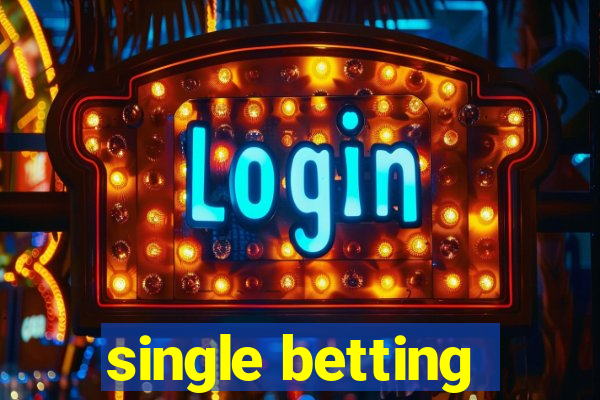 single betting