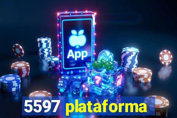 5597 plataforma