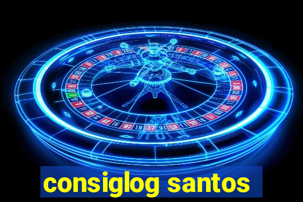 consiglog santos