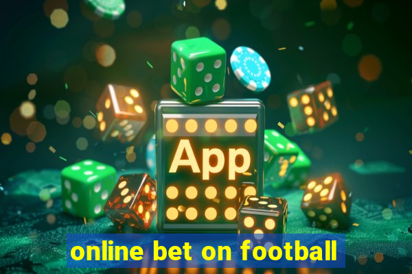 online bet on football