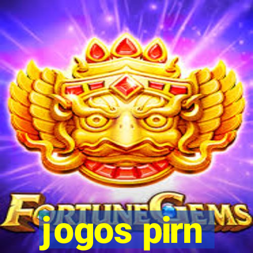 jogos pirn