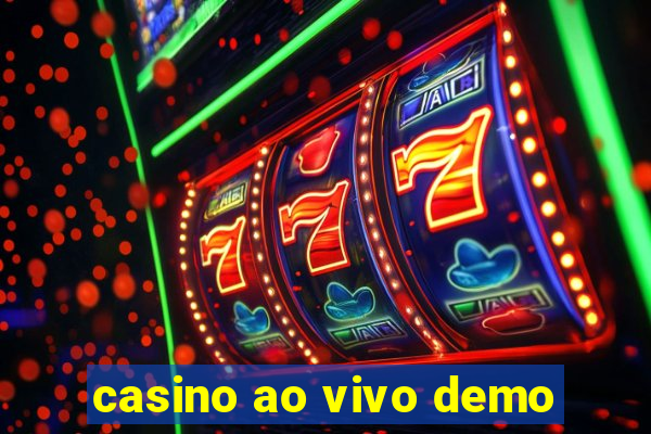 casino ao vivo demo