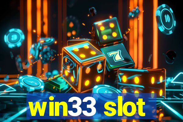 win33 slot