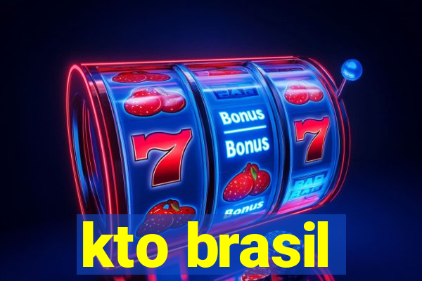 kto brasil