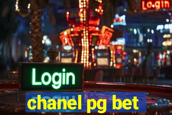 chanel pg bet