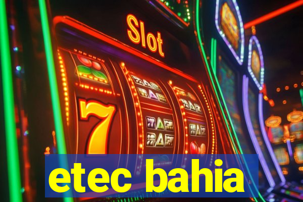 etec bahia