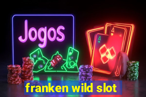 franken wild slot