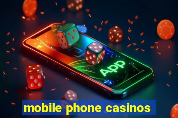 mobile phone casinos