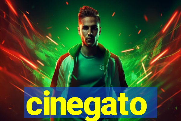 cinegato