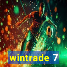 wintrade 7