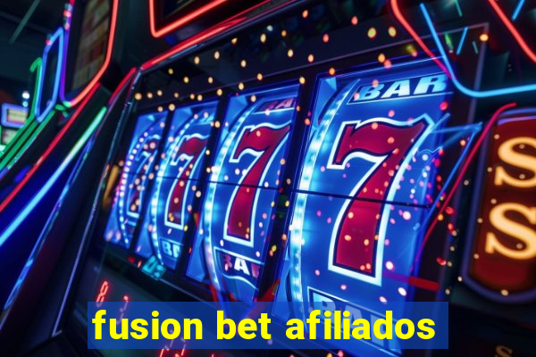 fusion bet afiliados