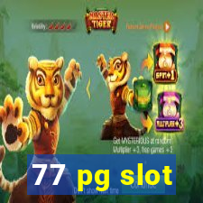 77 pg slot