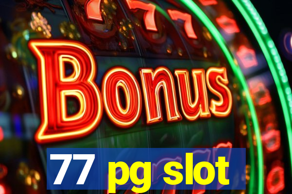 77 pg slot