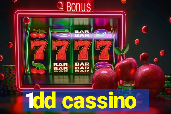 1dd cassino