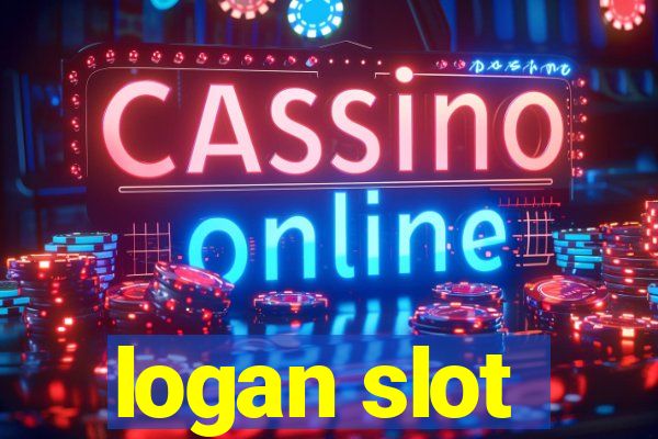 logan slot