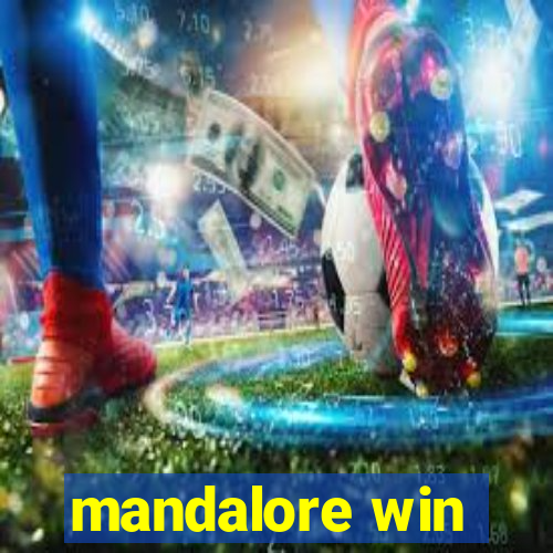 mandalore win