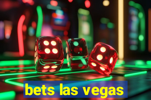 bets las vegas