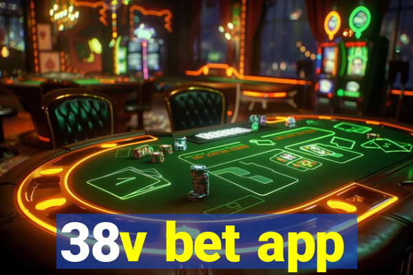 38v bet app