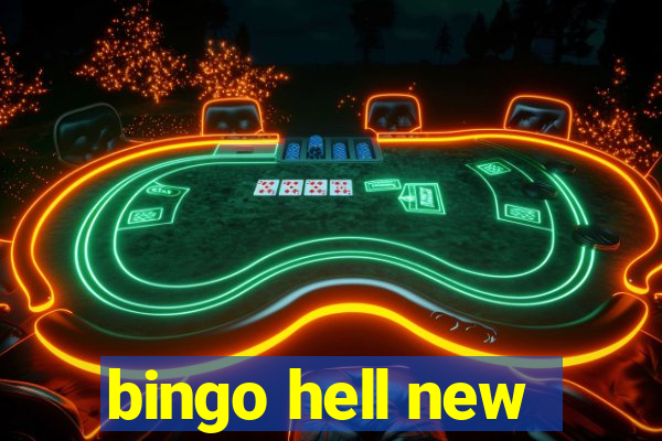 bingo hell new