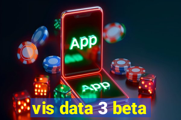 vis data 3 beta