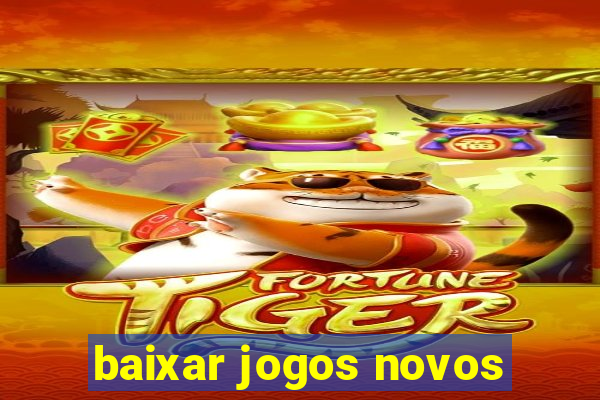 baixar jogos novos