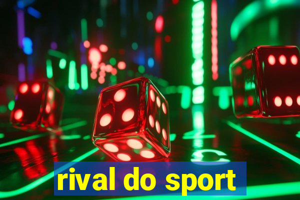 rival do sport