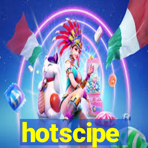 hotscipe