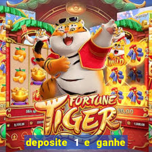 deposite 1 e ganhe 10 no fortune tiger