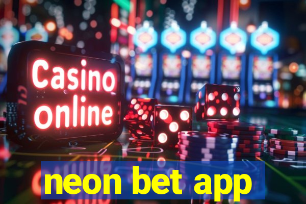 neon bet app