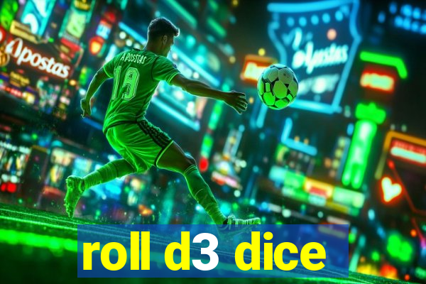 roll d3 dice