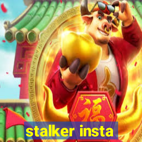 stalker insta