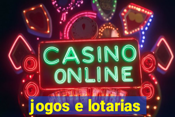 jogos e lotarias