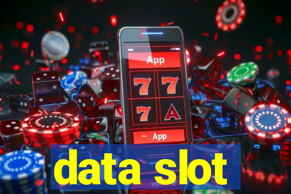 data slot