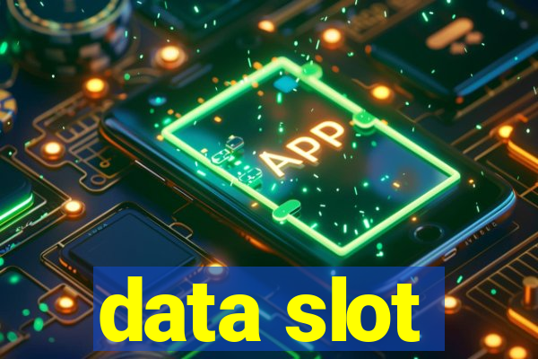 data slot