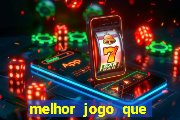 melhor jogo que ganha dinheiro de verdade