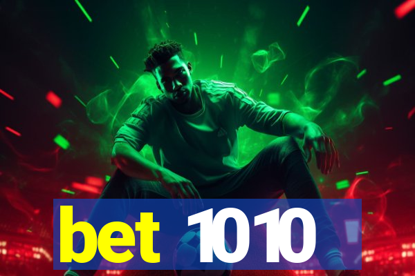 bet 1010