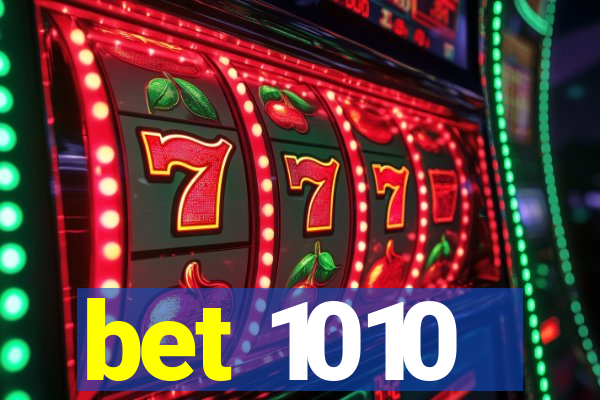 bet 1010