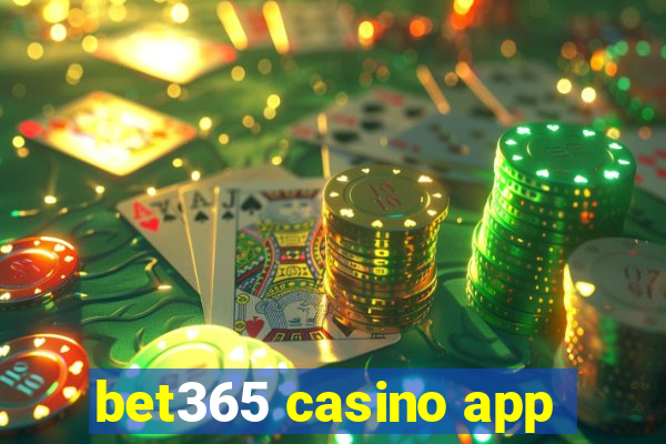 bet365 casino app