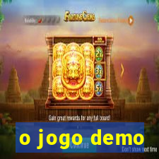 o jogo demo