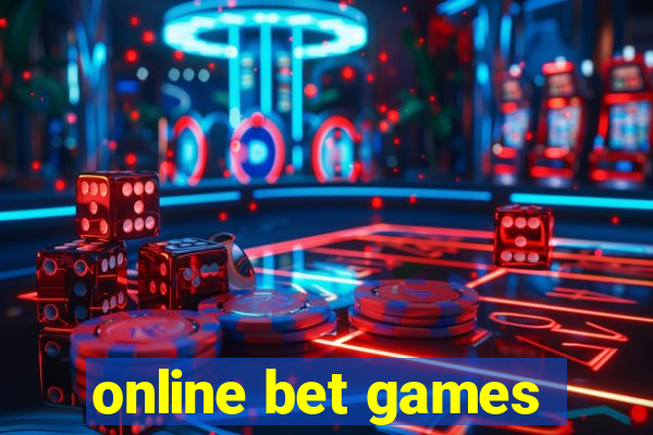 online bet games