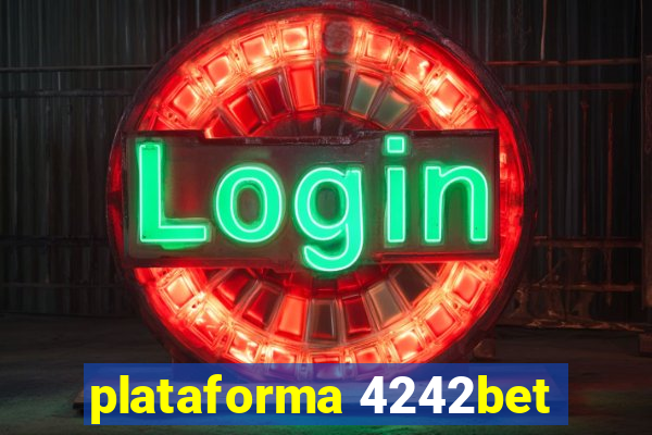 plataforma 4242bet