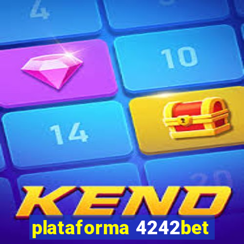 plataforma 4242bet