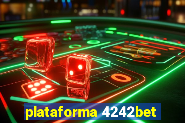 plataforma 4242bet